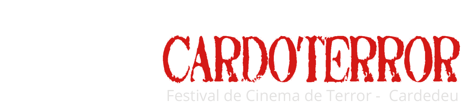 Cardoterror: festival de Cinema de Terror de Cardedeu